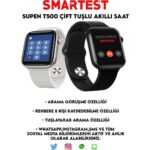 Pazariz Supen Son Sürüm T500 Çift Tuş Akıllı Saat Ios Andorid Destekli Arama Özelliği Sensörlü - Görsel 2